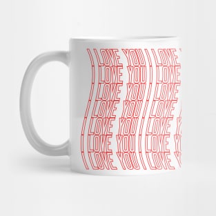 I LOVE YOU Mug